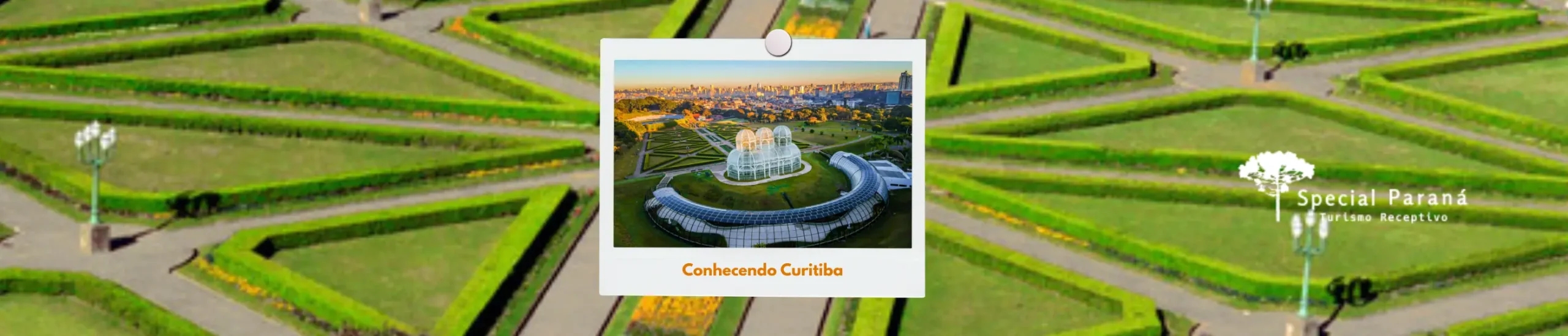 Conhecendo Curitiba: o que a capital paranaense tem de melhor