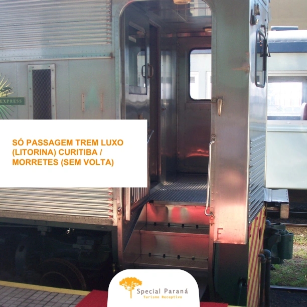 Passagem Ida Trem de Luxo Curitiba - Morretes ALTA TEMPORADA - imagem 1